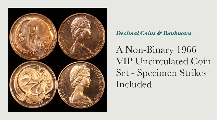 A Non-Binary 1966 VIP Uncirculated Coin Set - Specimen Strikes Included