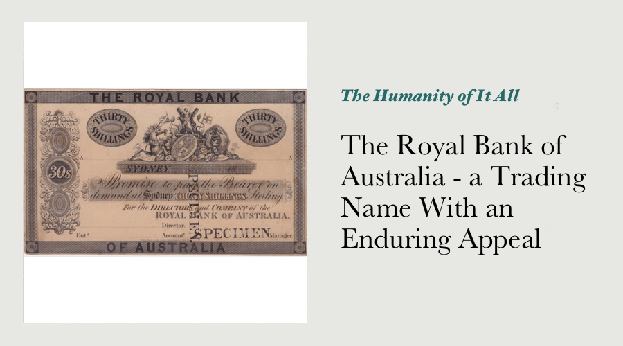The Royal Bank of Australia - a Trading Name With an Enduring Appeal