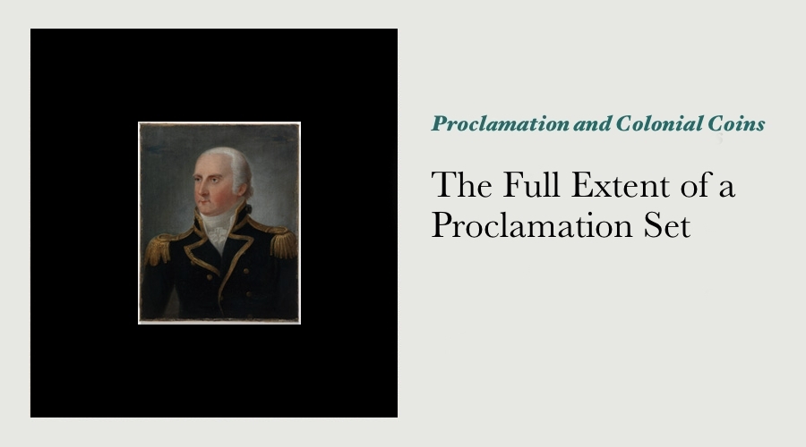 The Full Extent of a Proclamation Set