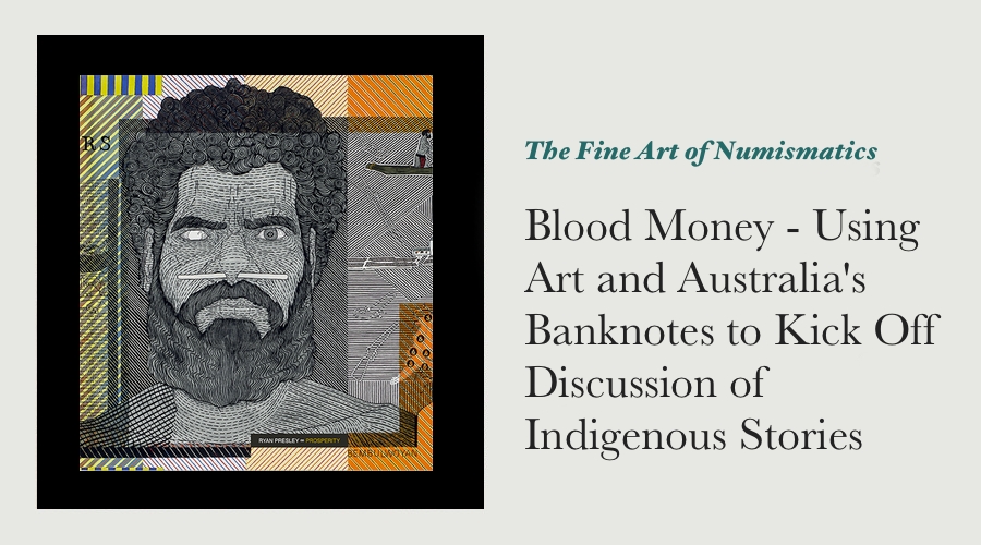 Blood Money - Using Art and Australia's Banknotes to Kick Off Discussion of Indigenous Stories