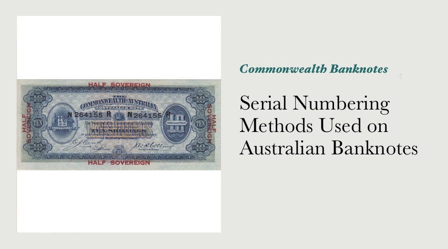 Serial Numbering Methods Used on Australian Banknotes