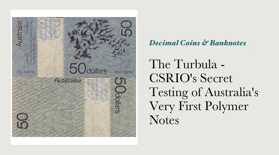 The Turbula - CSIRO's Secret Testing of Australia's Very First Polymer Notes