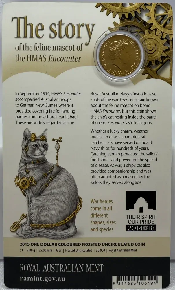 2015 Coloured $1 Coin Unlikely Heroes - Feline Mascot of the HMAS Encounter product image