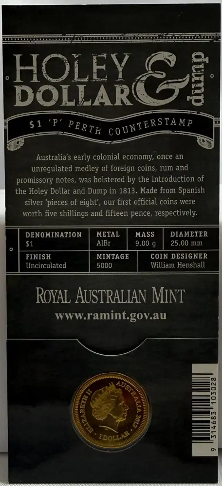 2013 $1 Uncirculated Bicentenary of the Holey Dollar Perth Counterstamp
