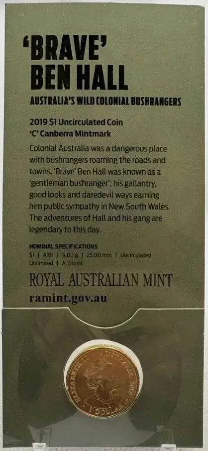 2019 1 Dollar Uncirculated Coin Bushrangers Brave Ben Hall