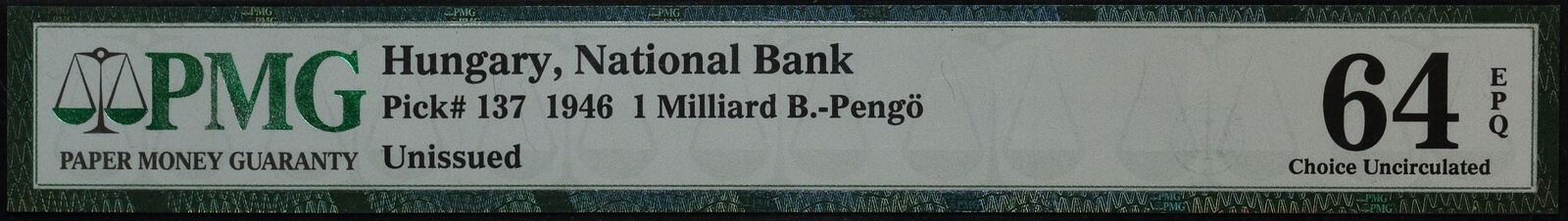 Hungary 1946 Egymillliard B-Pengo Pick#137 PMG 64EPQ product image