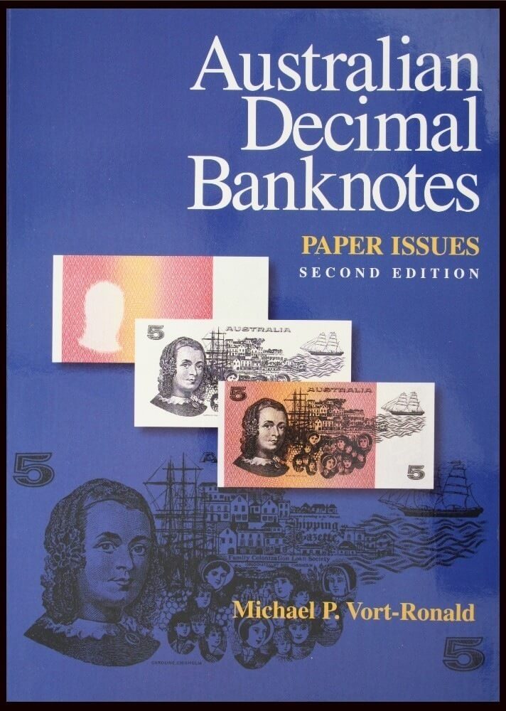 Australian Decimal Banknotes Book By Mick Vort-Ronald product image