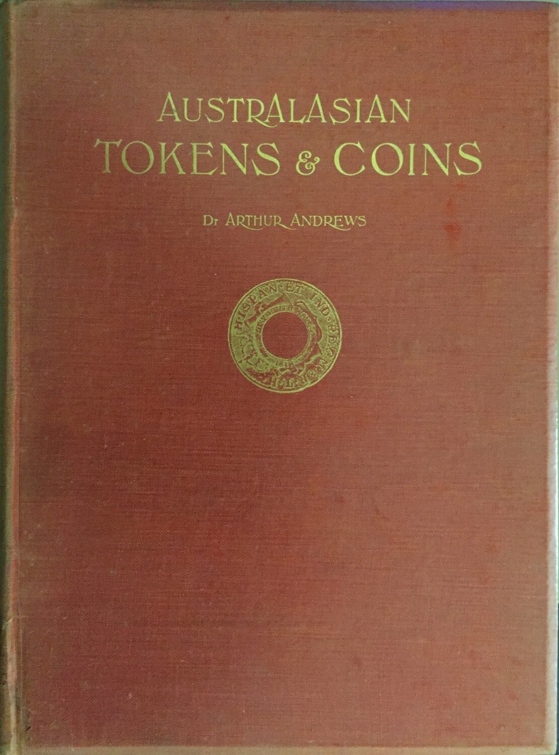 Andrews Arthur. Australasian Tokens And Coins Sydney Mitchell Library 1921 Book product image