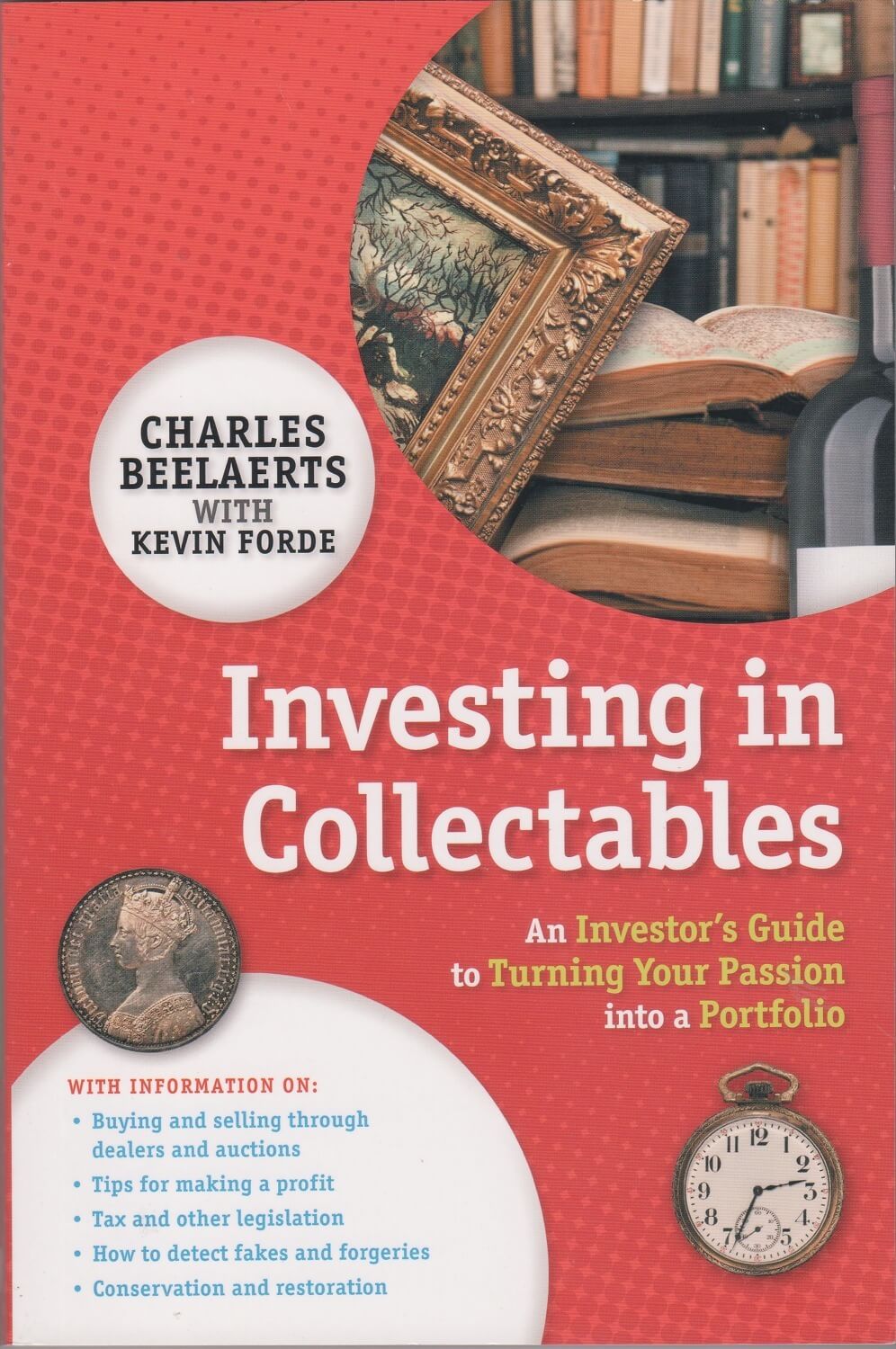 Investing In Collectables An Investor's Guide To Turning Your Passion Into A Portfolio product image