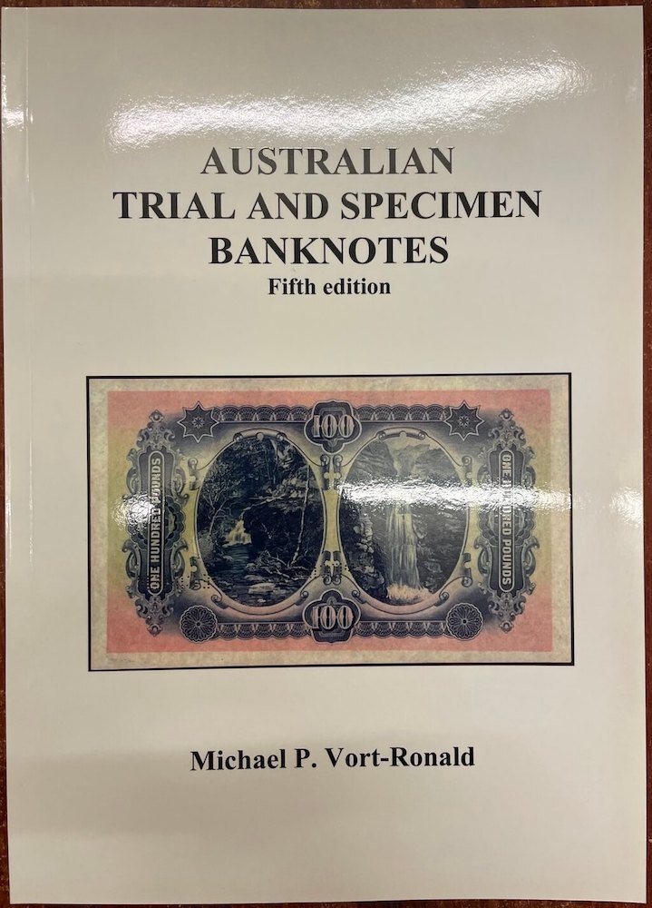 Australian Trial and Specimen Banknotes Book by Mick Vort Ronald product image