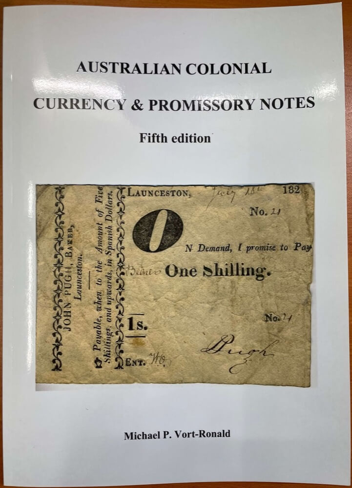Australian Colonial Currency and Promissory Notes Book (5th edition) by Mick Vort Ronald product image