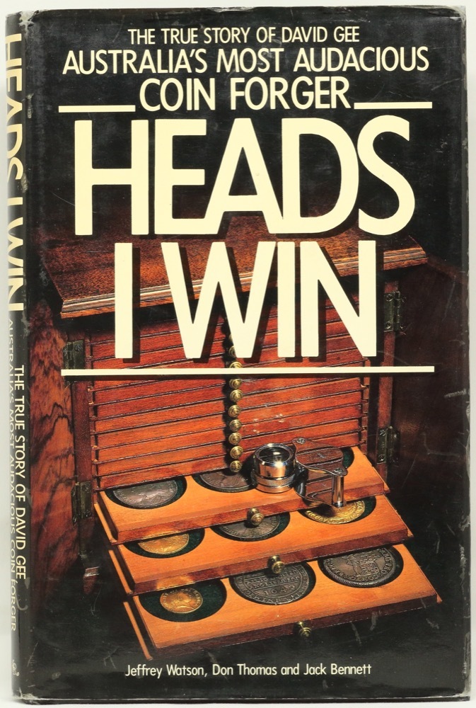 Heads I Win - Limited Edition Hardcover Book on Australia's Most Audacious Coin Forger David Gee product image