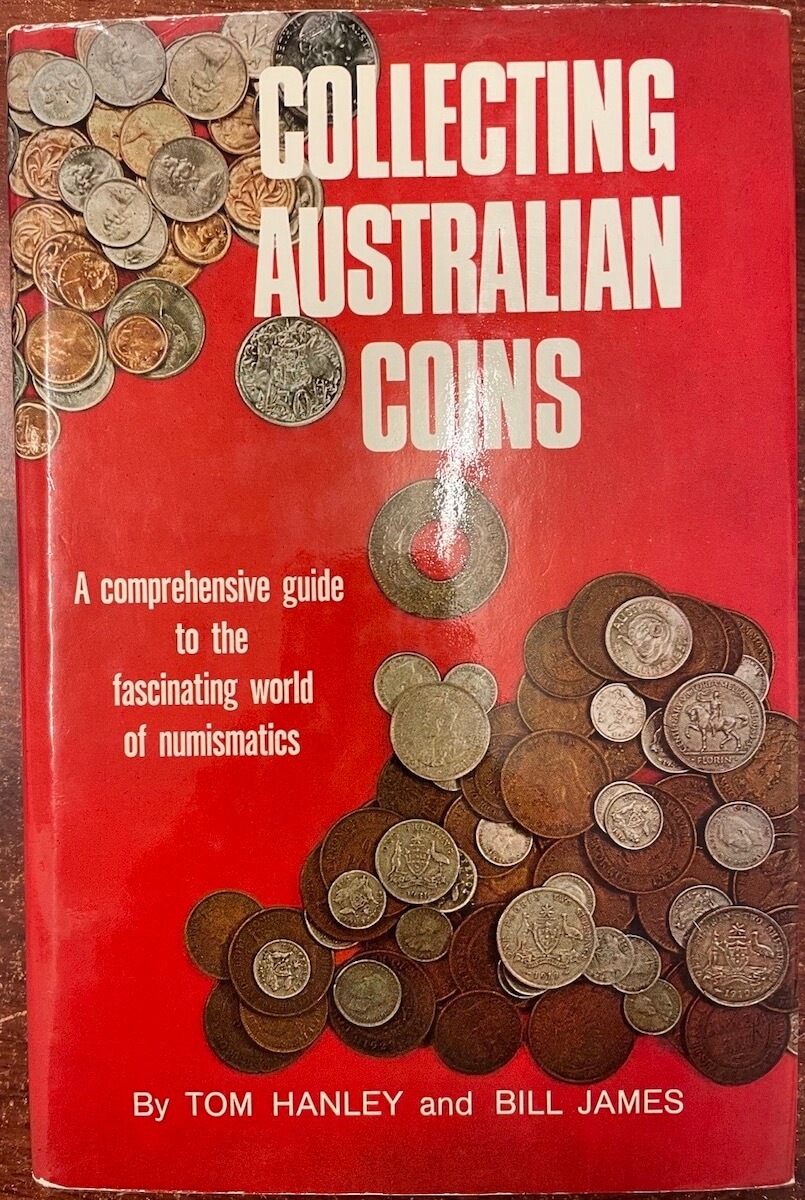 Collecting Australian Coins Hanley and James Hardcover Book product image