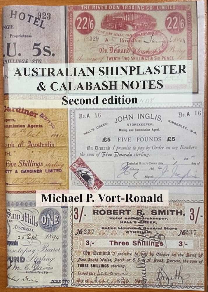 Australian Shinplaster & Calabash Notes Softcover Book by Mick Vort Ronald product image
