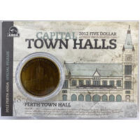 2012 5 Dollar Antique Uncirculated Capital Town Halls Coin - Perth