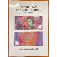 Australian Banknote Errors Softcover Book by Mick Vort-Ronald