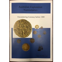 Australian Exploration Numismatics book by Ken Heffernan