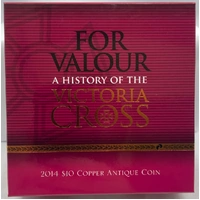 2014 Antique Copper 10 Dollar Proof Coin For Valour - A History of The Victoria Cross