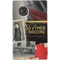 2017 20 Cent Uncirculated Coin SS Vyner Brooke