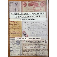 Australian Shinplaster & Calabash Notes Softcover Book by Mick Vort Ronald