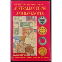 Collecting And Investing In Australian Coins And Banknotes Book by Greg McDonald