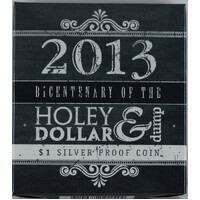 2013 Silver 1 Dollar Proof Coin Bicentenary Holey Dollar