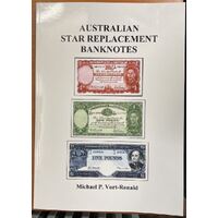 Australian Star Replacement Banknotes Book by Mick Vort Ronald
