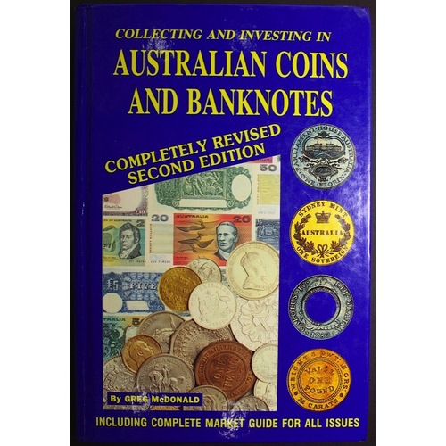 Collecting And Investing In Australian Coins And Banknotes Book by Greg McDonald