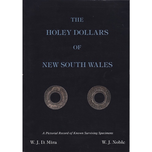 The Holey Dollars of NSW Softcover Book