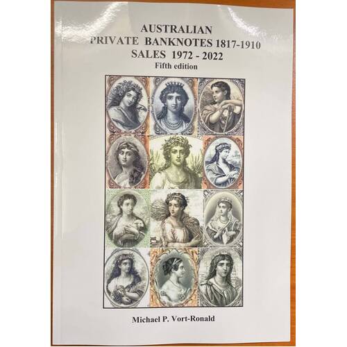 Australian Private (Pre Federation) Banknote Pedigrees Book By Mick Vort-Ronald