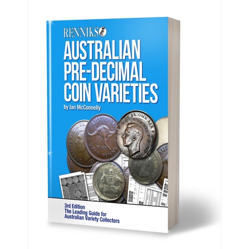 Renniks Australian Pre-Decimal Coin Varieties Book 3rd Edition