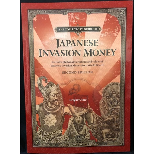 The Collector's Guide to Japanese Invasion Money Book - 2nd Edition