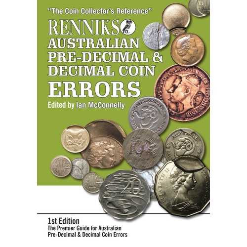 Rennik's Australian Pre-Decimal & Decimal Coin Errors Book