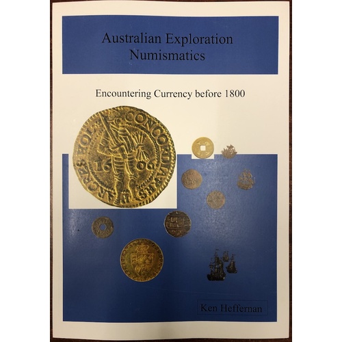 Australian Exploration Numismatics book by Ken Heffernan