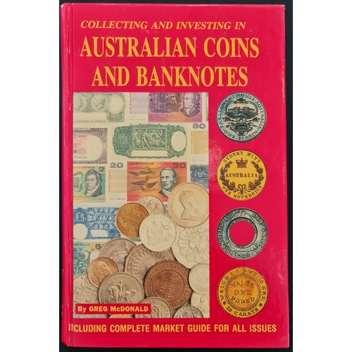 Collecting And Investing In Australian Coins And Banknotes Book by Greg McDonald
