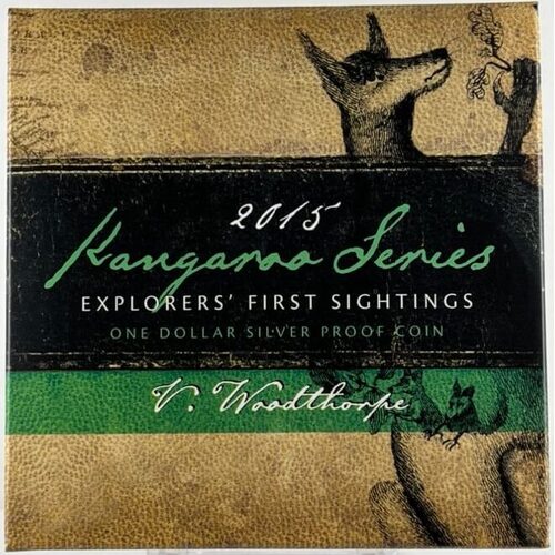 2015 Silver 1 Dollar Proof Explorers First Sightings - V Woodthorpe