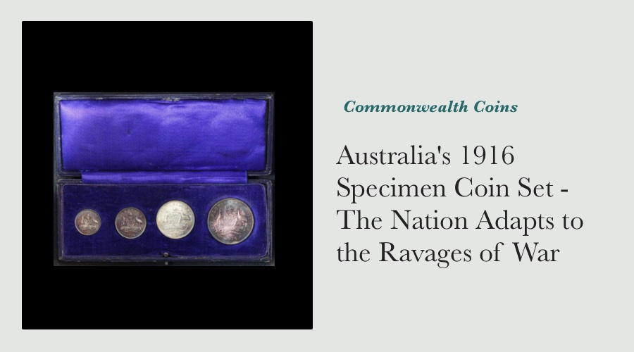 Australia's 1916 Specimen Coin Set - The Nation Adapts to the Ravages of War main image