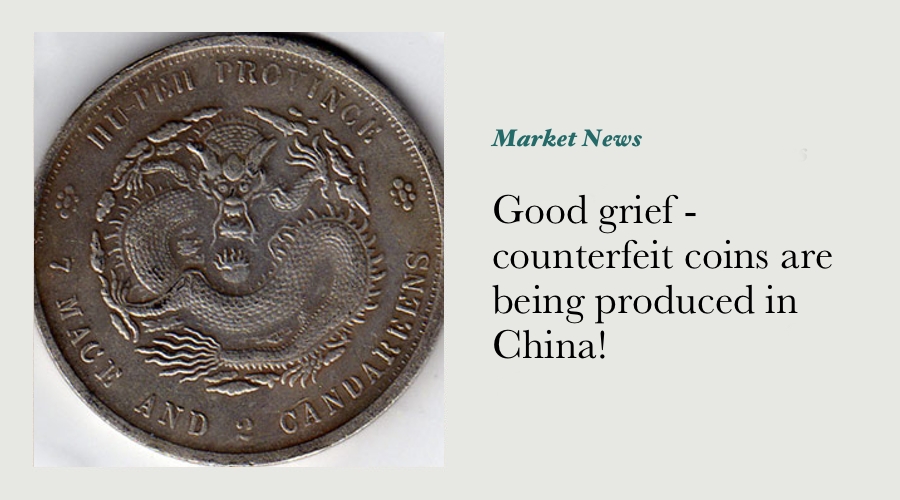 Good grief - counterfeit coins are being produced in China! main image