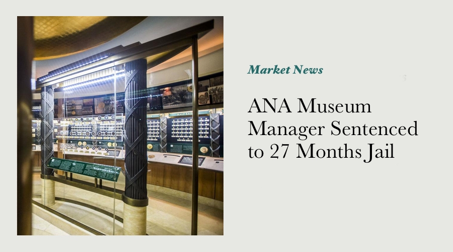 ANA Museum Manager Sentenced to 27 Months Jail