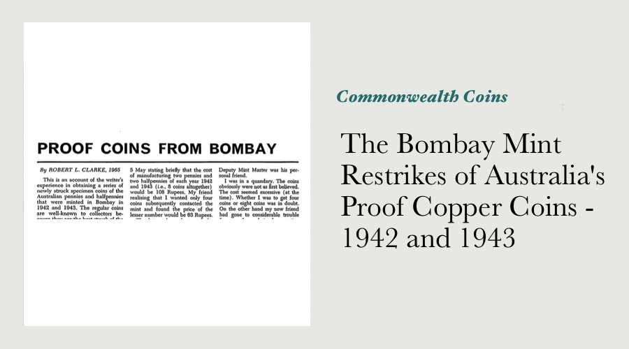 The Bombay Mint Restrikes of Australia's Proof Copper Coins - 1942 and 1943 main image