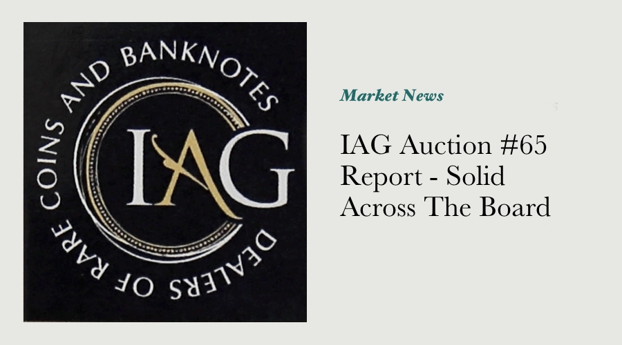 IAG Auction #65 Report - Solid Across The Board
