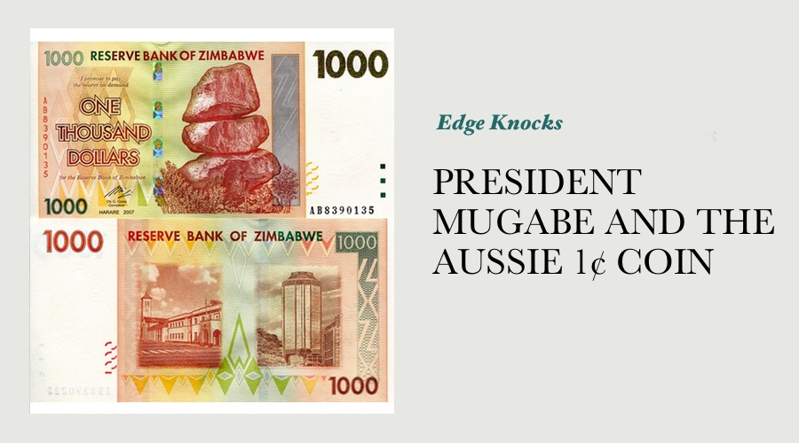 PRESIDENT MUGABE AND THE AUSSIE 1¢ COIN main image