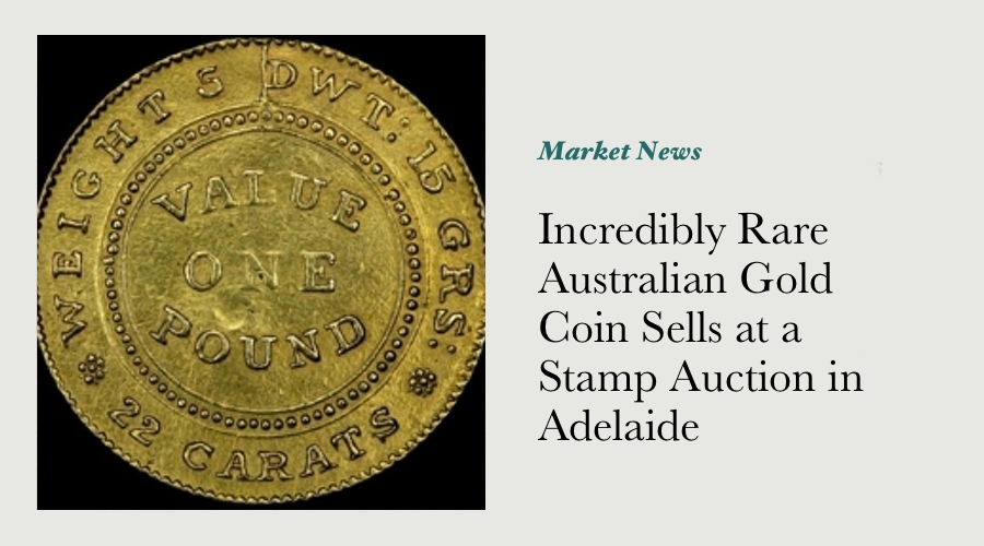 Incredibly Rare Australian Gold Coin Sells at a Stamp Auction in Adelaide main image