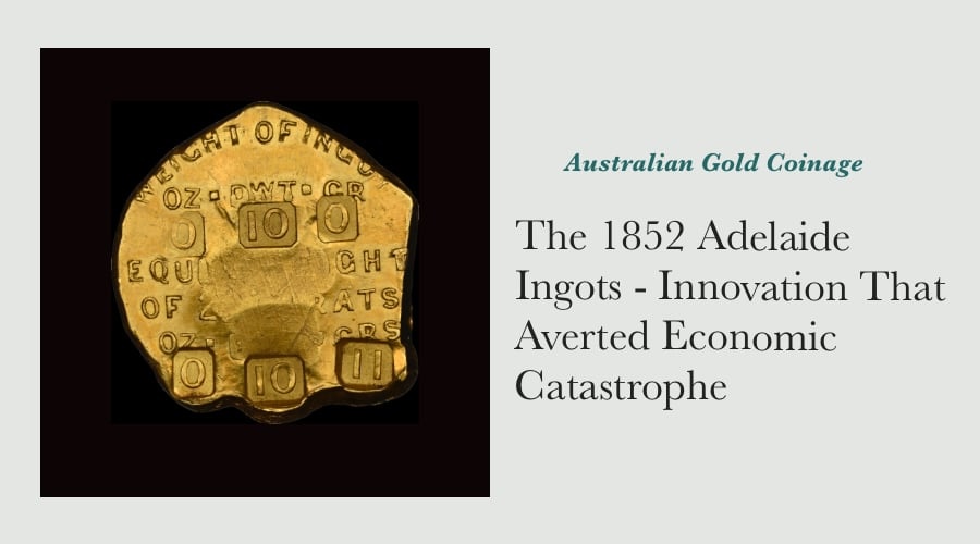 The 1852 Adelaide Ingots - Innovation That Averted Economic Catastrophe main image