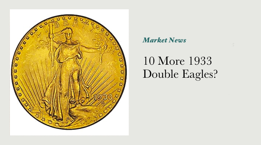 10 More 1933 Double Eagles? main image