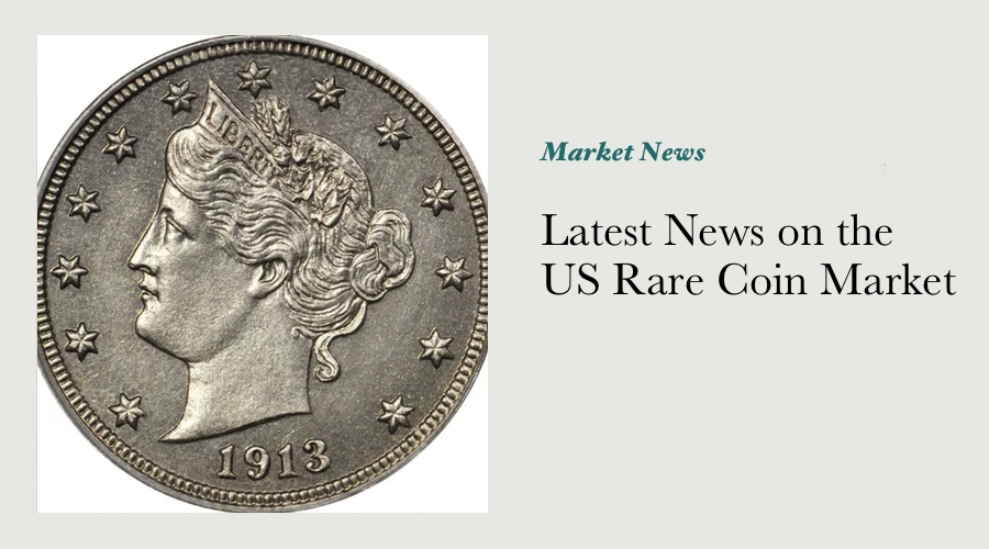 Latest News on the US Rare Coin Market main image