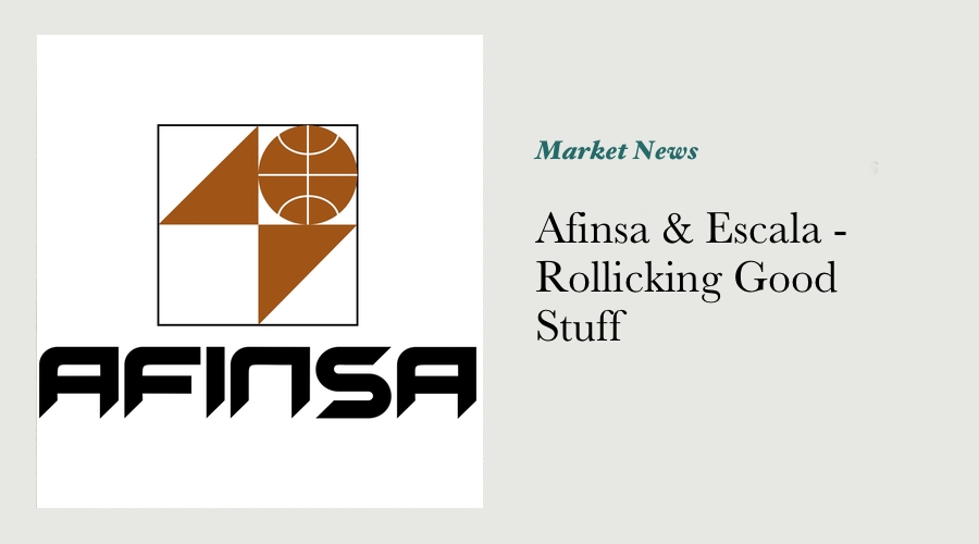 Afinsa & Escala - Rollicking Good Stuff