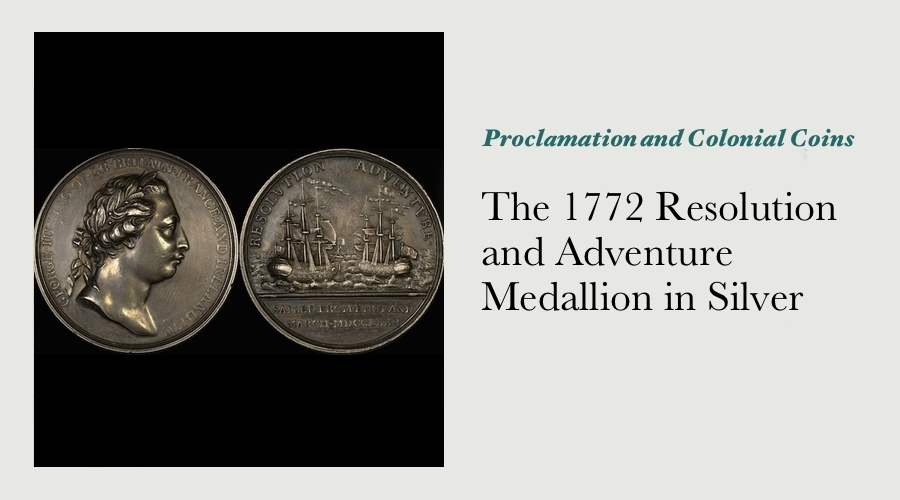 The 1772 Silver Resolution & Adventure Medallion - Captain James Cook & Sir Joseph Banks Square Off main image