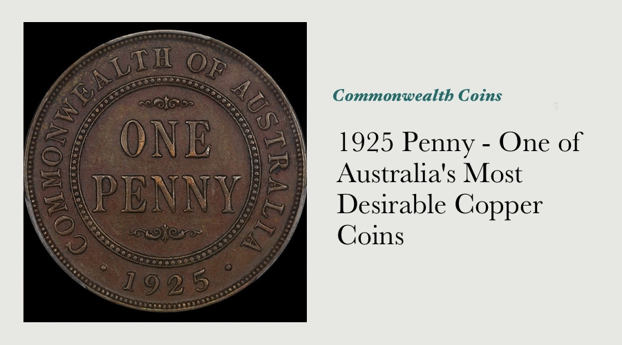 1925 Penny - One of Australia's Most Desirable Copper Coins main image