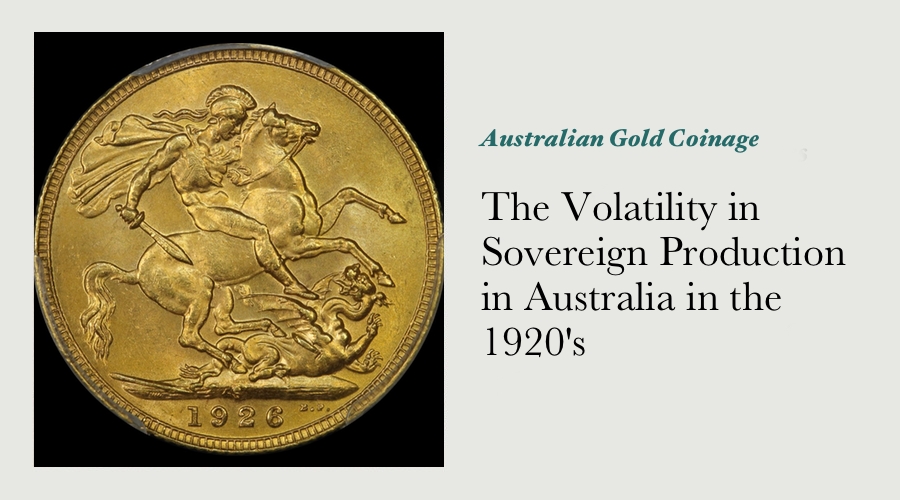 The Volatility in Sovereign Production in Australia in the 1920's